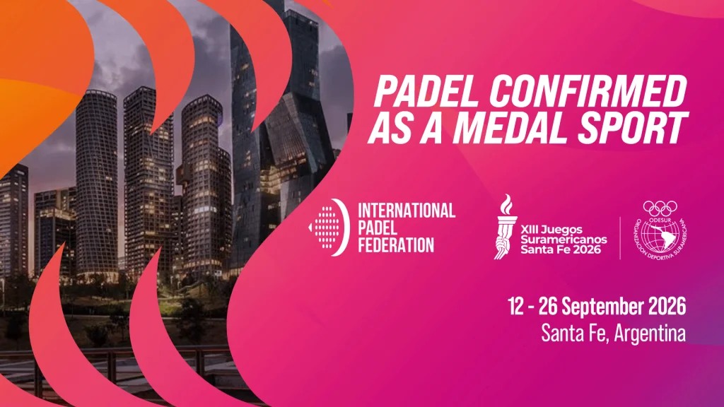El Pádel deporte oficial en los XIII Juegos Suramericanos 2026 de septiembre en Santa Fe El Pádel deporte oficial en los XIII Juegos Suramericanos 2026 de septiembre en Santa Fe
